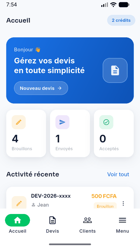 Écran d'accueil : tableau de bord avec le nombre de devis en brouillon, envoyés et acceptés.